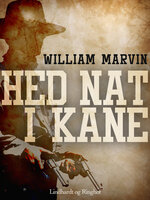 Hed nat i Kane - William Marvin