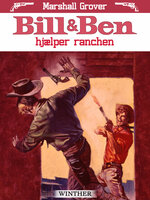 Bill og Ben hjælper ranchen - Marshall Grover