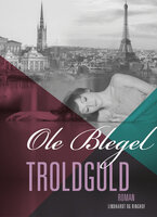 Troldguld - Ole Blegel
