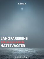 Langfarerens Nattevagter - Knud Andersen