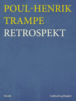 Retrospekt - Poul-Henrik Trampe