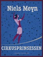 Cirkusprinsessen - Niels Meyn
