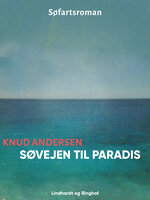 Søvejen til paradis - Knud Andersen