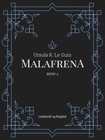 Malafrena bind 2 - Ursula K. Le Guin