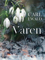 Våren - Carl Ewald