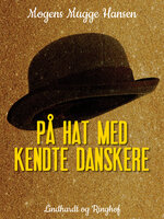 På hat med kendte danskere - Mogens Mugge Hansen