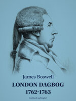 London dagbog 1762-1763 - James Boswell