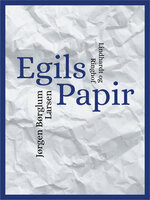 Egils papir - Jørgen Børglum Larsen
