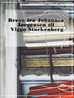 Breve fra Johannes Jørgensen til Viggo Stuckenberg - Johannes Jørgensen
