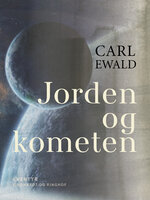 Jorden og kometen - Carl Ewald
