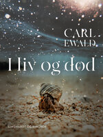 I liv og død - Carl Ewald