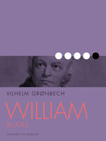 William Blake - Vilhelm Grønbech