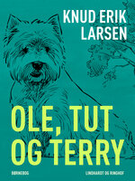 Ole, Tut og Terry - Knud Erik Larsen