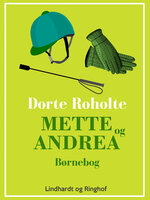Mette og Andrea - Dorte Roholte