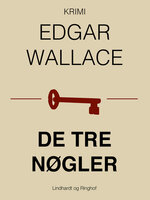 De tre nøgler - Edgar Wallace