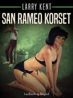 San Rameo korset - Larry Kent