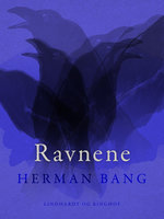 Ravnene - Herman Bang