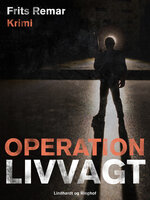 Operation Livvagt - Frits Remar