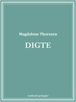 Digte - Magdalene Thoresen