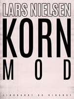 Kornmod - Lars Nielsen