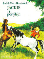 Jackie i ponylejr - Judith Mary Berrisford
