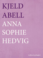 Anna Sophie Hedvig - Kjeld Abell