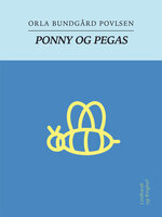 Ponny og Pegas - Orla Bundgård Povlsen