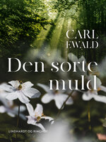 Den sorte muld - Carl Ewald
