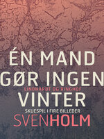Én mand gør ingen vinter - Sven Holm