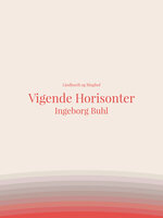 Vigende Horisonter - Ingeborg Buhl