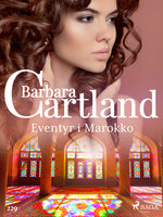 Eventyr i Marokko - Barbara Cartland