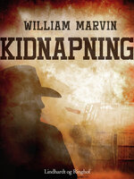 Kidnapning - William Marvin