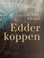 Edderkoppen - Carl Ewald