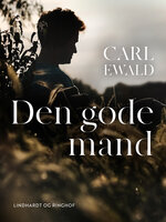 Den gode mand - Carl Ewald