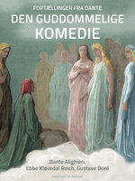 Fortællinger fra Dante Den guddommelige komedie - Ebbe Kløvedal
