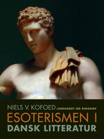 Esoterismen i dansk litteratur - Niels V. Kofoed
