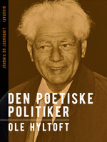 Den poetiske politiker - Ole Hyltoft