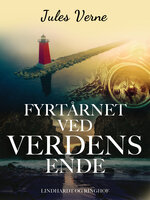 Fyrtårnet ved Verdens Ende - Jules Verne