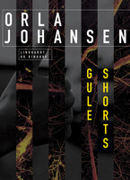 Gule shorts - Orla Johansen