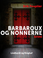 Barbaroux og nonnerne - Erik Pouplier