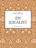 En idealist - Karl Gjellerup