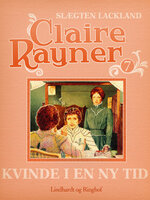 Kvinde i en ny tid - Claire Rayner