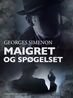 Maigret og spøgelset - Georges Simenon