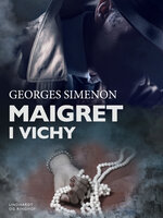 Maigret i Vichy - Georges Simenon