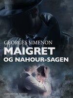 Maigret og Nahour-sagen - Georges Simenon