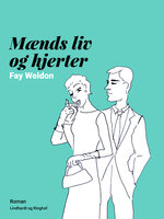 Mænds liv og hjerter - Fay Weldon