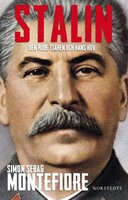 Stalin : den röde tsaren och hans hov - Simon Sebag Montefiore