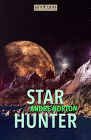 Star Hunter - Andre Norton