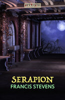 Serapion - Francis Stevens