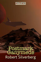 Postmark Ganymede - Robert Silverberg